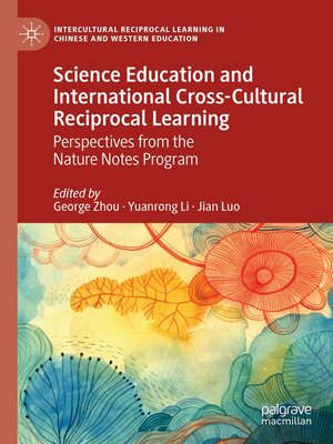 cover image of Science Education and International Cross-Cultural Reciprocal Learning